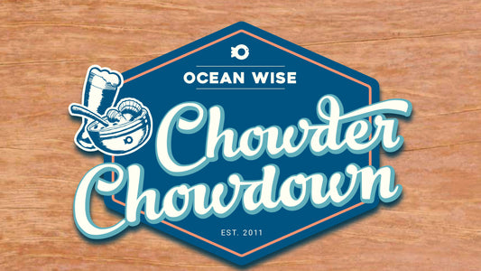 Get Ready to Chow Down with The 7 Seas Fish Market at the Ocean Wise Chowder Chowdown!