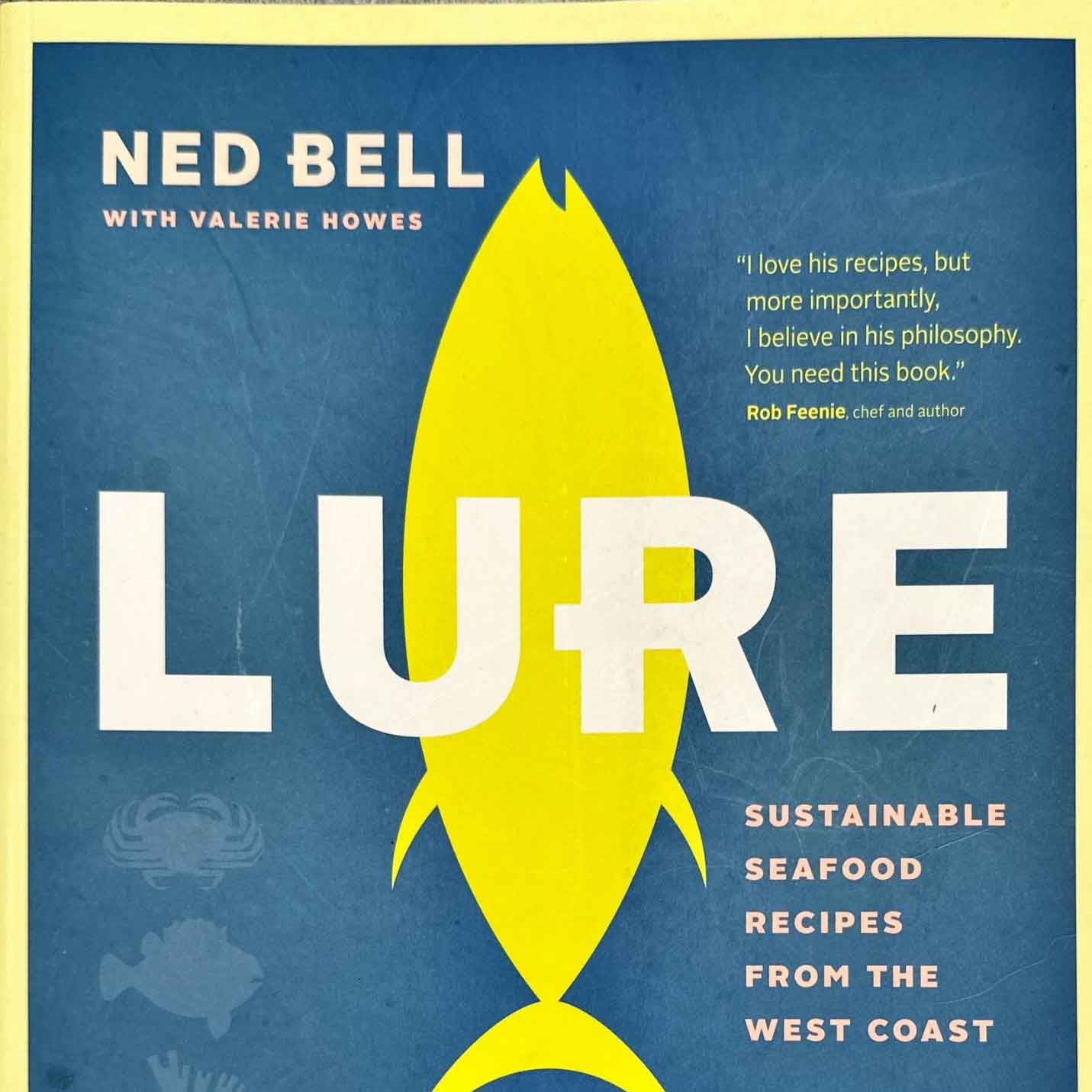Cookbook - Lure , Ned Bell